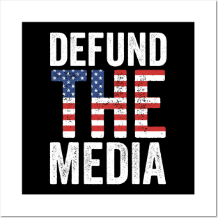 Defund the Media Posters and Art